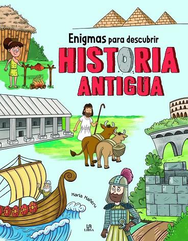 ENIGMAS PARA DESCUBRIR HISTORIA ANTIGUA | 9788466241557 | EQUIPO EDITORIAL