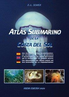 ATLAS SUBMARINO DE LA COSTA DEL SOL | 9788412171389 | SCHICK, KARL-LUDWIG