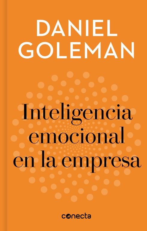 INTELIGENCIA EMOCIONAL EN LA EMPRESA | 9788416883240 | GOLEMAN, DANIEL