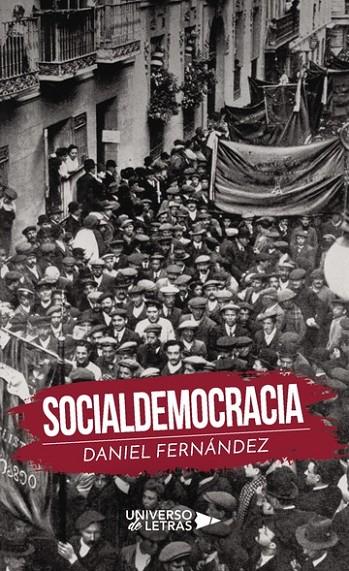 SOCIALDEMOCRACIA | 9788417274047 | FERNÁNDEZ, DANIEL