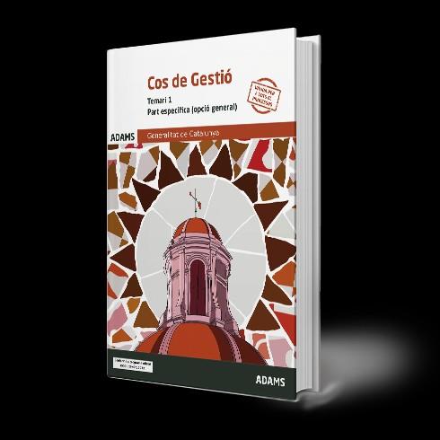 COS DE GESTIÓ - TEMARI 1 - PART ESPECIFICA (OPCIO GENERAL) | 9788411163279 | VARIOS AUTORES
