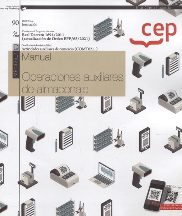 MANUAL OPERACIONES AUXILIARES DE ALMACENAJE | 9788419108036 | CARRO LUPARDO, ETOR