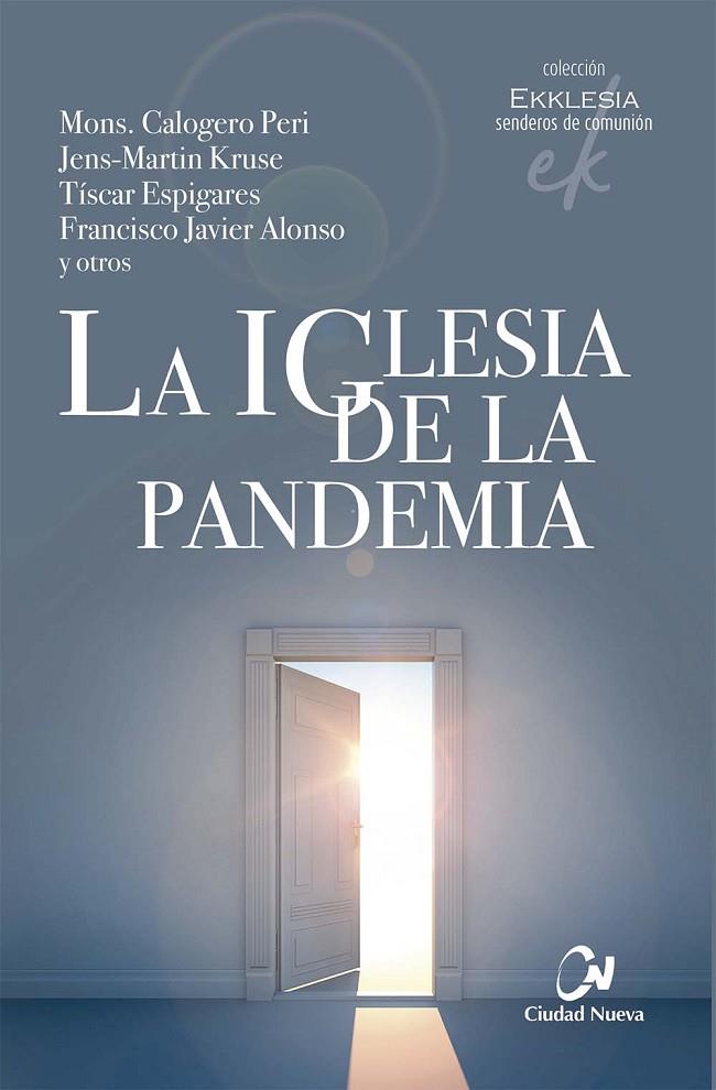 IGLESIA DE LA PANDEMIA, LA | 9788497155052 | PERI, MONS. CALOGERO / KRUSE, JENS-MARTIN