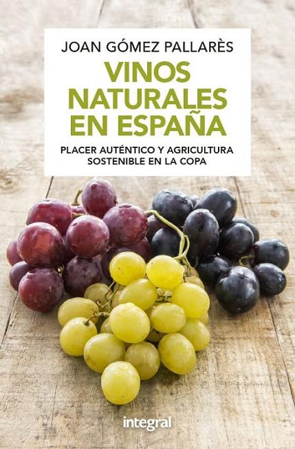 VINOS NATURALES EN ESPAÑA | 9788491181040 | GOMEZ PALLARES, JOAN