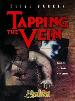 CLIVE BARKER'S TAPPING THE VEIN VOL. 01 | 9788493567811 | BARKER, CLIVE
