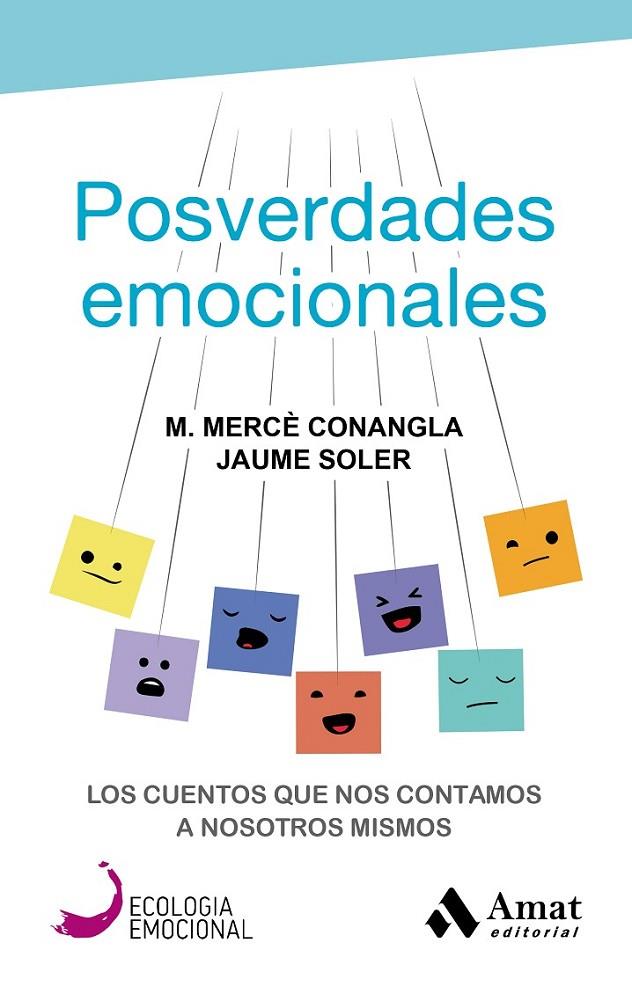 POSVERDADES EMOCIONALES | 9788417208394 | CONANGLA, MERCÈ / SOLER, JAUME