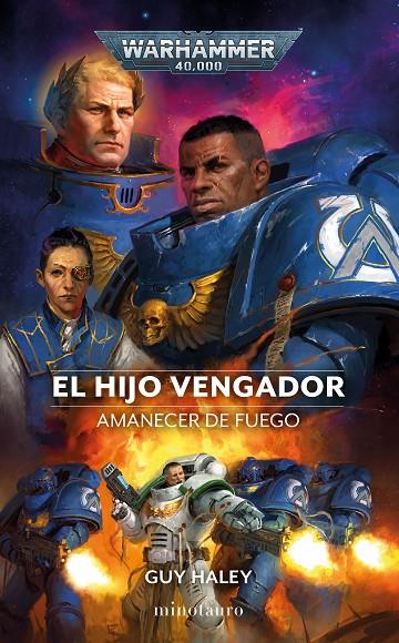 HIJO VENGADOR, EL : AMANECER DE FUEGO | 9788445011683 | HALEY, GUY