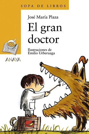 GRAN DOCTOR, EL | 9788466725552 | PLAZA, JOSÉ MARÍA / URBERUAGA, EMILIO