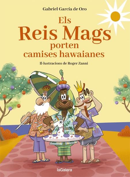 REIS MAGS PORTEN CAMISES HAWAIANES, ELS | 9788424670726 | GARCÍA DE ORO, GABRIEL