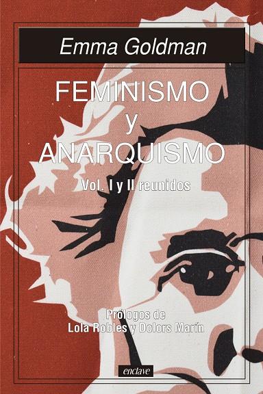 FEMINISMO Y ANARQUISMO VOL. I Y II REUNIDOS | 9788412559088 | GOLDMAN, EMMA
