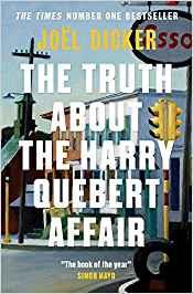 TRUTH ABOUT THE HARRY QUEBERT AFFAIR, THE | 9781848663268 | DICKER, JOEL