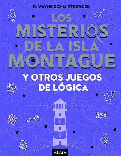 MISTERIOS DE LA ISLA MONTAGUE, LOS | 9788418008733 | SCHMITTBERGER, WAYNE
