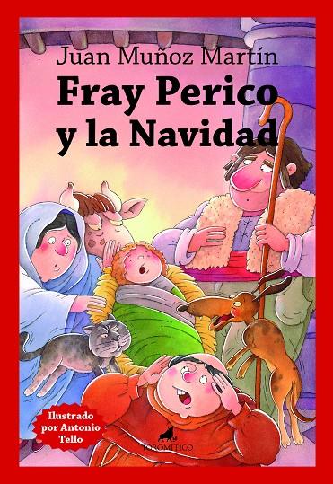 FRAY PERICO Y LA NAVIDAD | 9788419962027 | MUÑOZ MARTÍN, JUAN
