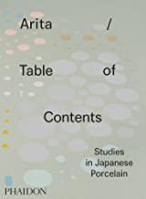 ARITA / TABLE OF CONTENTS, STUDIES IN JAPANES | 9780714871981 | KOIVU, ANNIINA