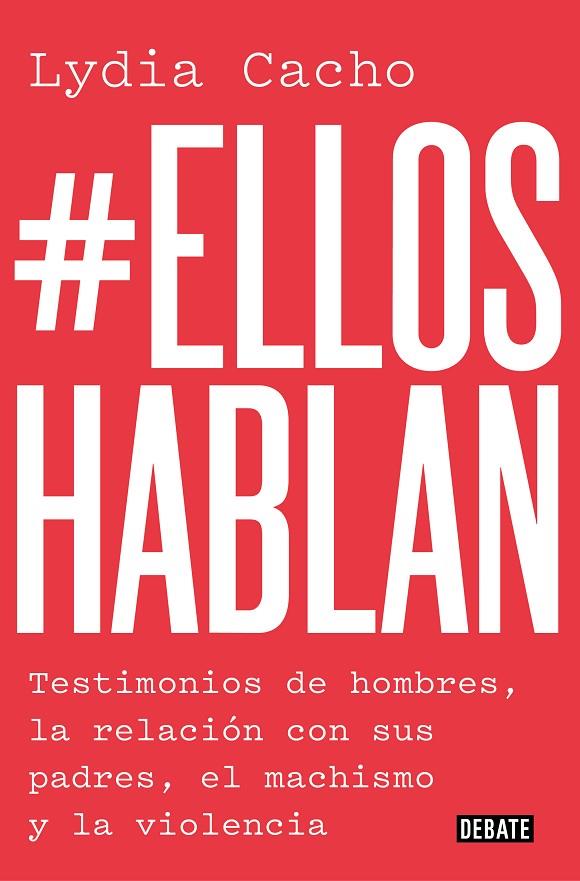 #ELLOS HABLAN | 9788499929866 | CACHO, LYDIA