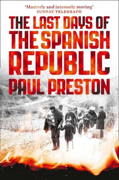 LAST DAYS OF THE SPANISH REPUBLIC, THE | 9780008163419 | PRESTON, PAUL