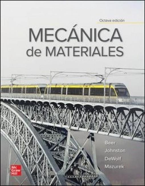 MECANICA DE MATERIALES (8 EDICIÓN + CONNECT) | 9781456287580 | BEER, FERDINAND P. / RUSSELL, JOHNSTON / DEWOLF, JOHN