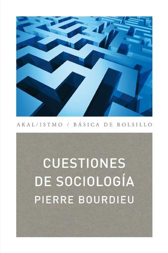 CUESTIONES DE SOCIOLOGIA | 9788446029878 | BOURDIEU, PIERRE