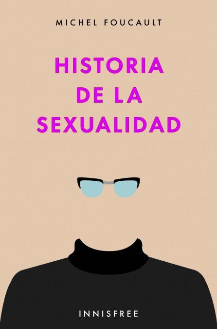HISTORIA DE LA SEXUALIDAD | 9781005729288 | FOUCAULT, MICHEL