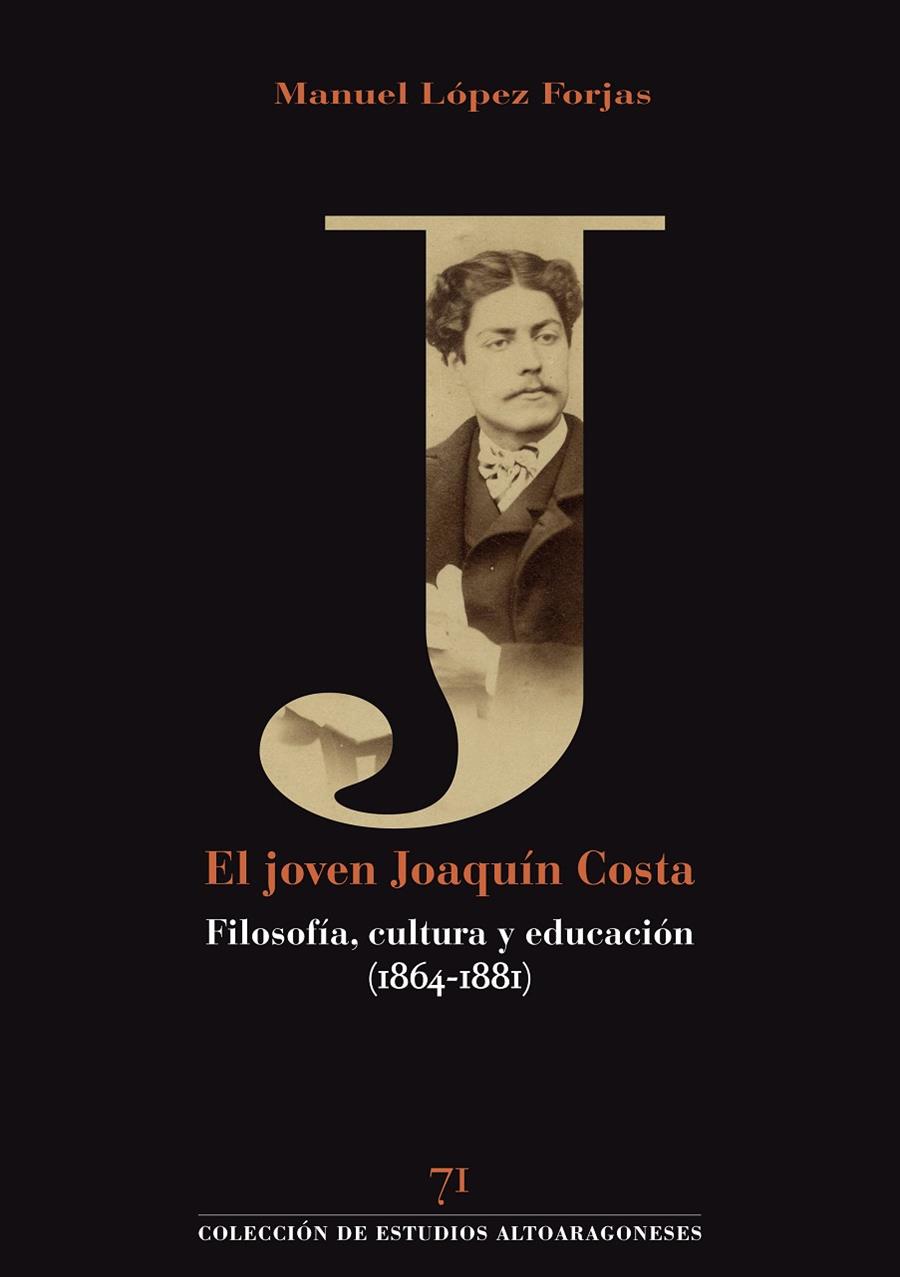 JOVEN JOAQUIN COSTA, EL | 9788481273236 | LOPEZ FORJAS, MANUEL