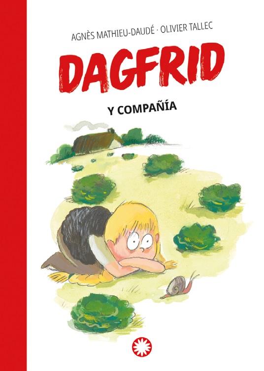 DAGFRID 03. DAGFRID Y COMPAÑIA | 9788419401687 | MATHIEU-DAUDÉ, AGNÈS