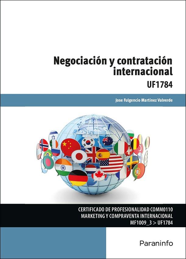 NEGOCIACIÓN Y CONTRATACIÓN INTERNACIONAL | 9788428343510 | MARTÍNEZ VALVERDE, JOSE FULGENCIO