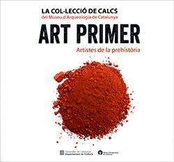ART PRIMER. ARTISTES DE LA PREHISTÒRIA | 9788419326737