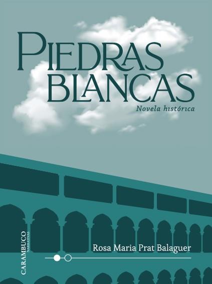 PIEDRAS BLANCAS | 9788417766306 | PRAT BALAGUER, ROSA MARIA