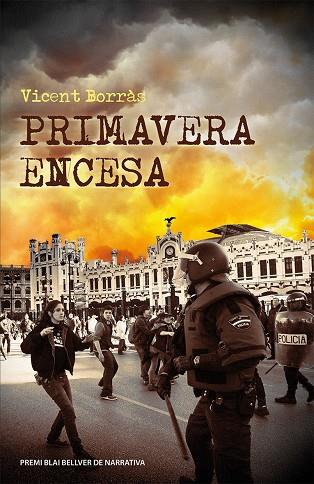 PRIMAVERA ENCESA | 9788490262757 | BORRÀS, VICENT