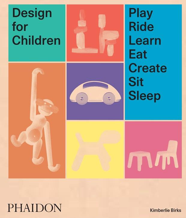 DESIGN FOR CHILDREN | 9780714875194 | BIRKS, KIMBERLIE