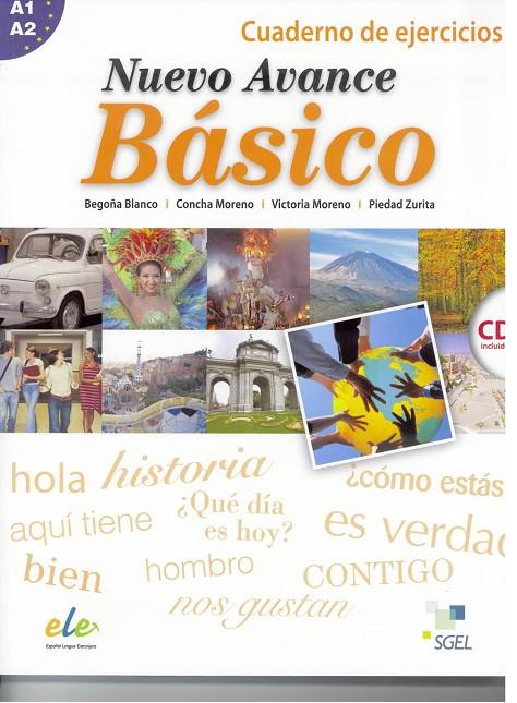NUEVO AVANCE BASICO EJ+CD | 9788497787482 | MORENO GARCÍA, CONCHA/MORENO RICO, VICTORIA/ZURITA SÁENZ DE NAVARRETE, PIEDAD