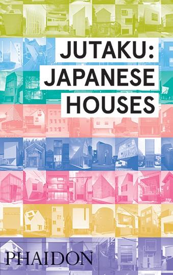 JUTAKU - JAPANESE HOUSES | 9780714869629 | POLLOCK, NAOMI