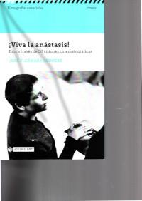 VIVA LA ANASTASIS. DIOS A TRAVES DE 50 VISIONES CINEMATOGRAFICAS | 9788491809982 | CAMARA SEMPERE, JOSE F.