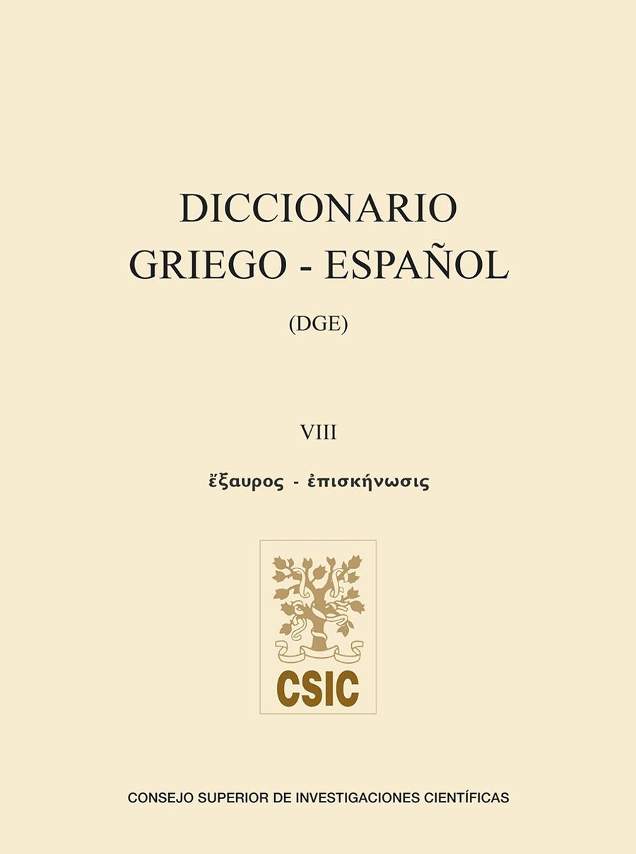 DICCIONARIO GRIEGO-ESPAÑOL. VOLUMEN VIII | 9788400105945