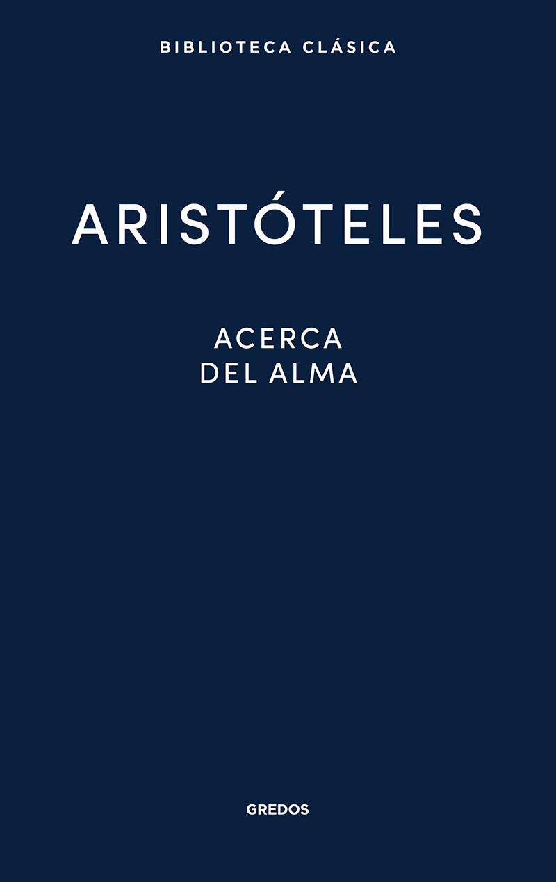 ACERCA DEL ALMA | 9788424939397 | ARISTOTELES