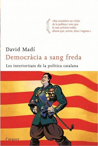 DEMOCRÀCIA A SANG FREDA | 9788496499768 | MADI, DAVID