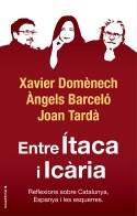 ENTRE ITACA I ICARIA | 9788417541774 | DOMENECH, XAVIER / TARDA, JOAN / BARCELÓ, ÀNGELS