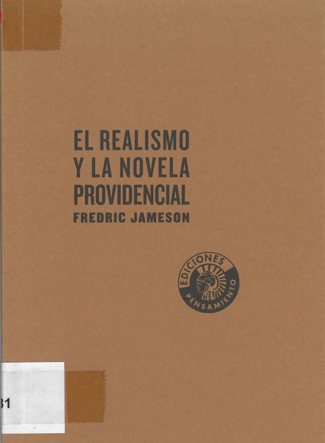 REALISMO Y LA NOVELA PROVIDENCIAL | 9788486418588 | JAMENSON, FREDRIC