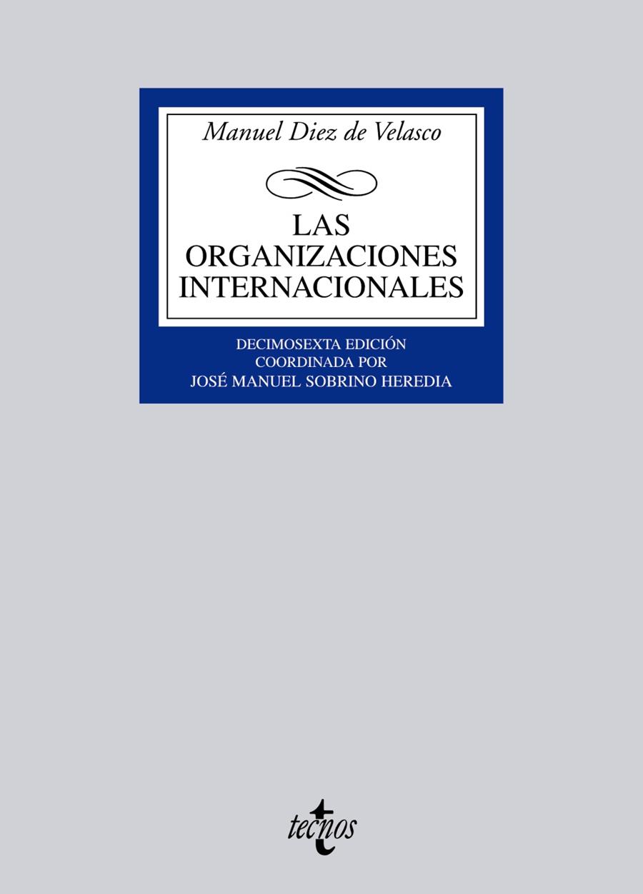 ORGANIZACIONES INTERNACIONALES, LAS | 9788430951383 | DIEZ DE VELASCO, MANUEL