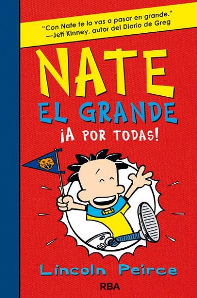 NATE EL GRANDE 04 : ¡A POR TODAS! | 9788427204065 | PEIRCE, LINCOLN