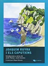 JOAQUIM RUYRA I ELS CAPUTXINS | 9788499793771 | PAMIAS, JORDI