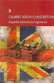 PEQUEÑA HISTORIA DE INGLATERRA | 9789500372077 | CHESTERTON, GILBERT KEITH