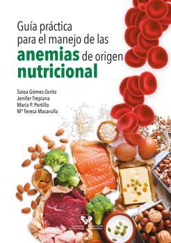 GUIA PRACTICA PARA EL MANEJO DE LAS ANEMIAS DE ORIGEN NUTRICIONAL | 9788413193588 | MACARULLA ARENAZA, MARÍA TERESA