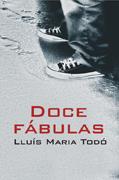 DOCE FABULAS | 9788488052360 | TODO, LLUIS MARIA