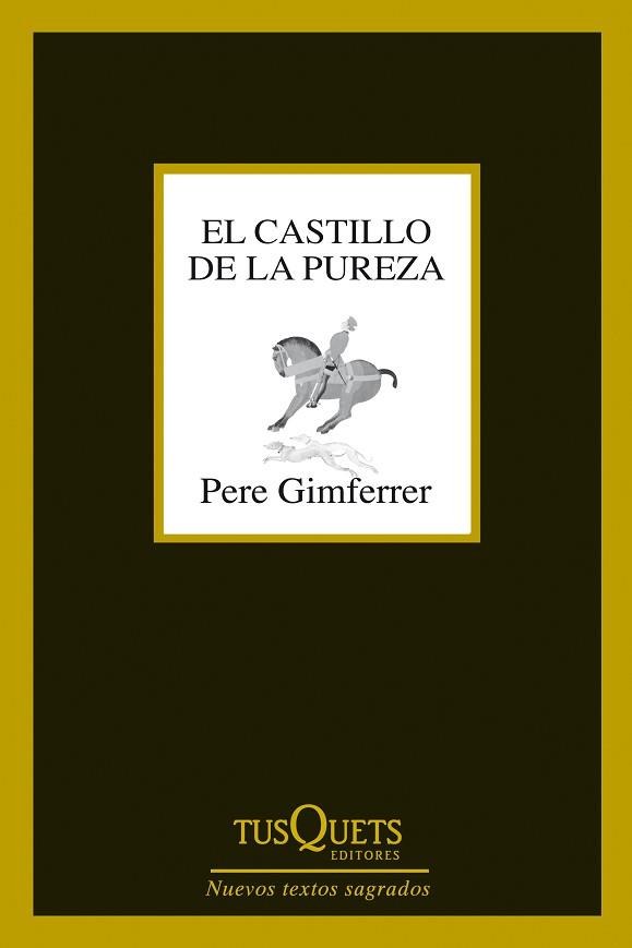 CASTILLO DE LA PUREZA, EL | 9788483839737 | GIMFERRER, PERE