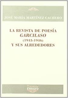 REVISTA POESIA, LA. GARCILASO (1943-1946) | 9788496313224 | MARTINEZ CACHERO, JOSE MARIA