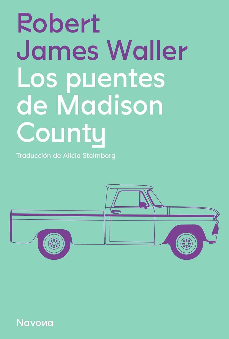 PUENTES DE MADISON COUNTY, LOS | 9788419311061 | JAMES WALLER, ROBERT