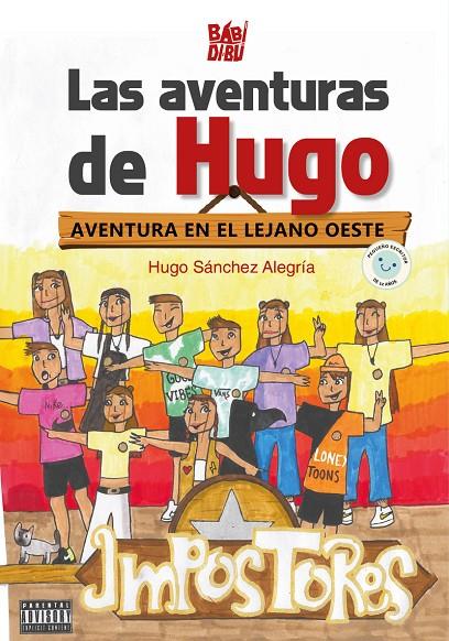AVENTURAS DE HUGO, LAS | 9788419859624 | SANCHEZ ALEGRIA, HUGO