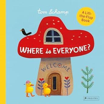 WHERE IS EVERYONE? | 9783791374505 | TOM SCHAMP