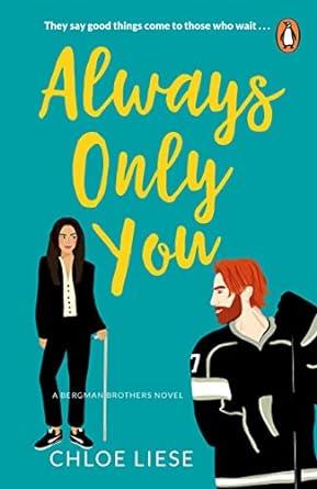 ALWAYS ONLY YOU | 9781804944653 | LIESE, CHLOE